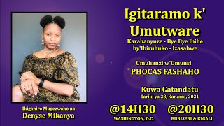 Igitaramo K Umutware Umuhanzi wumunsi PHOCAS FASHAHO [upl. by Violeta]