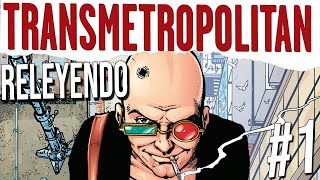 Releyendo Transmetropolitan 1 [upl. by Charline]