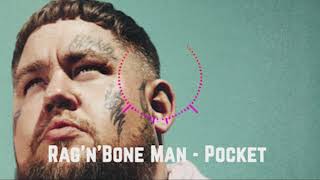 RagnBone Man  Pocket [upl. by Ayihsa]