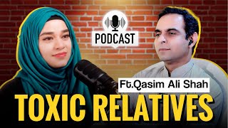 URDU PODCAST⭐️ Toxic Relatives OverThinking amp Money 💰ramshasultankhan QasimAliShahOfficial [upl. by Walburga]