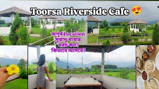 Toorsa Riverside Cafe  Offbeat Cafe in Dooars  জায়গাটা খুব সুন্দর 😍 [upl. by Stacie188]