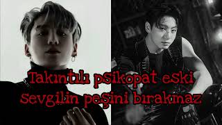 Jungkook ile hayal et takıntılı psikopat eski sevgilin peşini bırakmaz part 2 ❗ [upl. by Heeley]