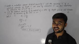 Derive the relation between electrical resistivity and the resistance R of a conductor State th [upl. by Ajile]