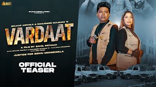 Vaardat  Official Trailer Balkar Ankhila amp Manjinder Gulshan  Punjabi song 2024 [upl. by Aspa]