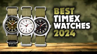 Best Timex Watches 2024 [upl. by Cadell]