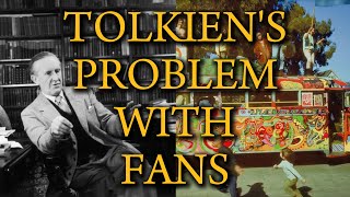 Why Tolkien Called His Fans quotDeplorablequot [upl. by Ettevey]