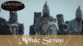 Mohaç Savaşı  Muhteşem Yüzyıl 26Bölüm [upl. by Yenttihw]