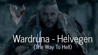 Vikings  Helvegen by Wardruna  Snake pit Poetry [upl. by Netsriik]