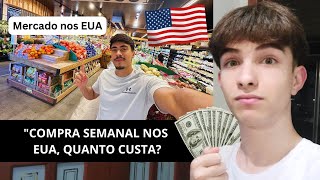 COMPRA SEMANAL NOS EUA QUANTO CUSTA [upl. by Misab]