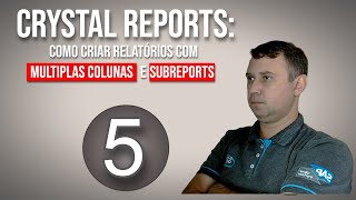 Como criar subreports no Crystal Reports [upl. by Santana]