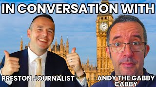 Join Andy The Gabby Cabby In Conversation With Preston Journalist [upl. by Iyre302]