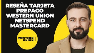 RESEÑA Western Union Netspend Prepaid Mastercard [upl. by Asalocin838]