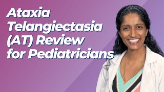 Allergy amp Immunology  Ataxia Telangiectasia AT  20242025 Pediatrics Video Board Review [upl. by Pearla]