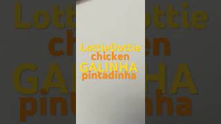 Lottie Dottie Chicken galinha pintadinha [upl. by Noiemad]