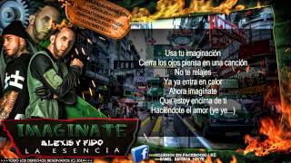 Alexis amp Fido  quotImagínatequot Con Letra ★Reggaeton 2014★La Esencia✔ [upl. by Ailemaj]