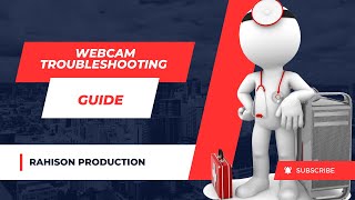 Webcam troubleshooting guide windows [upl. by Anahsek]