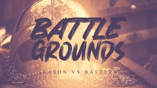 Battle Grounds Seasons vs Battles [upl. by Niwdog]