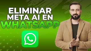 Cómo eliminar Meta AI en WhatsApp 2024 ¡Pasos fáciles [upl. by Olecram]