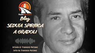 La seduta spiritica che poteva cambiare lesito del sequestro di Aldo Moro  RadioNowhereBlog 50 [upl. by Sheply362]