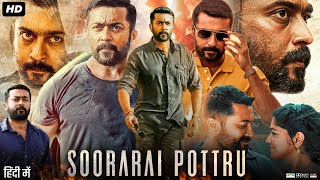 Soorarai Pottru Full Movie In Hindi  Suriya  Aparna Balamurali  Paresh Rawal  Review amp Facts Hd [upl. by Siraj]