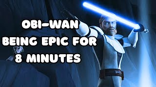 ObiWan being EPIC for 8 minutes [upl. by Aikim72]