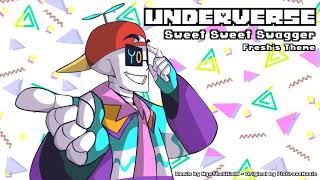 Underverse OST  Sweet Sweet Swagger Freshs ThemeRemix by NyxTheShield [upl. by Corso]