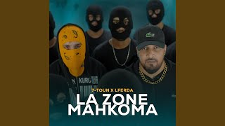 LA ZONE MAHKOMA [upl. by Phenica859]