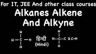 Alkanes  alkenes  alkyne class11  hydrocarbon chemistry  easy notes [upl. by Sutphin60]