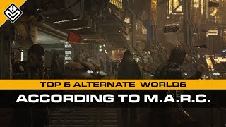 Top 5 Alternate Worlds According to MARC [upl. by Lucita]