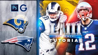 Photoshop Tutorial  SUPER BOWL LIII Diseño Deportivo  Sports Design [upl. by Arocat]