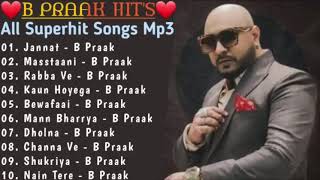 B Praak Superhit Punjabi Songs  Non Stop Punjabi Songs 2023  New Punjabi Song 2023 Best Of B Praak [upl. by Strawn]