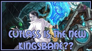 Hearthstone Cutlass is the new Kingsbane [upl. by Oetomit75]