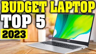 TOP 5 Best Budget Laptop 2023 [upl. by Needan]