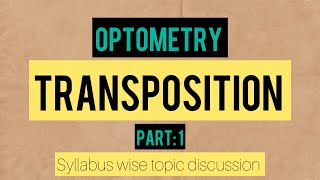 Transposition part1optometry keralapsc license [upl. by Nyraf]