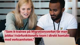 Bli ittrainee på Migrationsverket [upl. by Karina374]