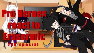 Pro Heroes react to Erasermic  20k Sub Special [upl. by Nahsin]