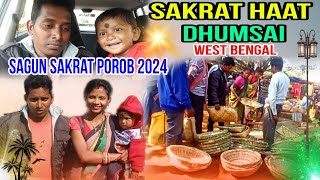 Seterena Sakrat PorobWest Bengal Dhumsai Sakrat HaatSagun SakratBahadur SorenBs Entertainment [upl. by Yenterb]