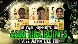 HOW TO SPEND YOUR 4600 FIFA POINTS FIFA 22 THE BEST WAY TO USE FIFA POINTS IN FIFA 22 FIFA 22 [upl. by Ehc964]