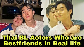 6 Top Thai BL Actors Who Are Bestfriends In Real Life  Thai bl  bl [upl. by Lerner594]