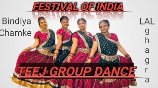 festival of india Teej group Dance yad Piyaki Lal ghagra Bindiya Chamke BijayDanceEntertainment [upl. by Gavini]