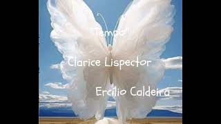 Tempo  Clarice Lispector [upl. by Eem211]