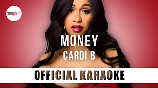 Cardi B  Money Official Karaoke Instrumental  SongJam [upl. by Tjon]