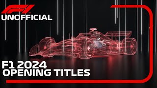 F1 2024 Unofficial Opening Titles [upl. by Woodrow241]