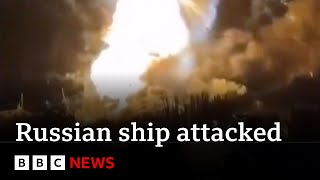 Huge explosion as Ukraine strikes Russian warship  BBC News [upl. by Domenico942]