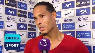 VIRGIL VAN DIJK Three good goals shouldve scored more  Liverpool captain happy with win [upl. by Hintze]