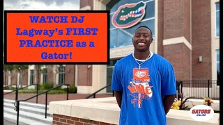 DJ Lagways FIRST practice as a Florida Gator [upl. by Findley]