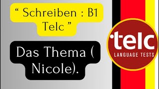 Schreiben B1 Telc   Nicole [upl. by Voltmer943]