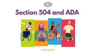 Section 504 and ADA  SoC ECHO [upl. by Opal]