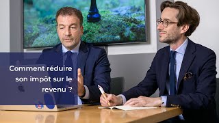 Comment réduire son impôt sur le revenu [upl. by Aliet]