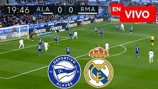 🔴 Alavés vs Real Madrid EN VIVO  Liga Española [upl. by Euqininod632]